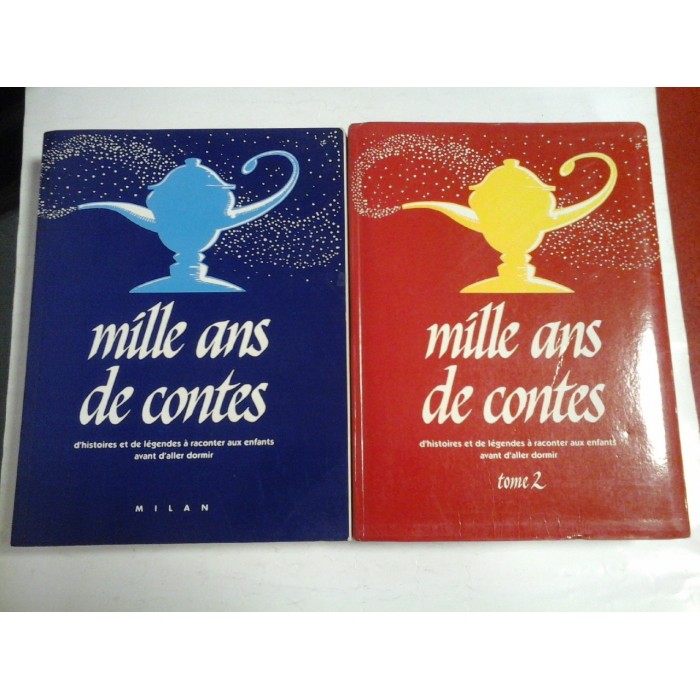Mille ans de contes * d'histoires et de legendes a raconter aux enfants avant d'aller dormir * tome1 et 2 (O mie de ani de povesti) Mille ans de contes * d'histoires et de legendes a raconter aux enfants avant d'aller dormir * tome1 et 2 (O mie de ani de povesti)